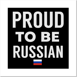 Proud To Be Russian Posters and Art